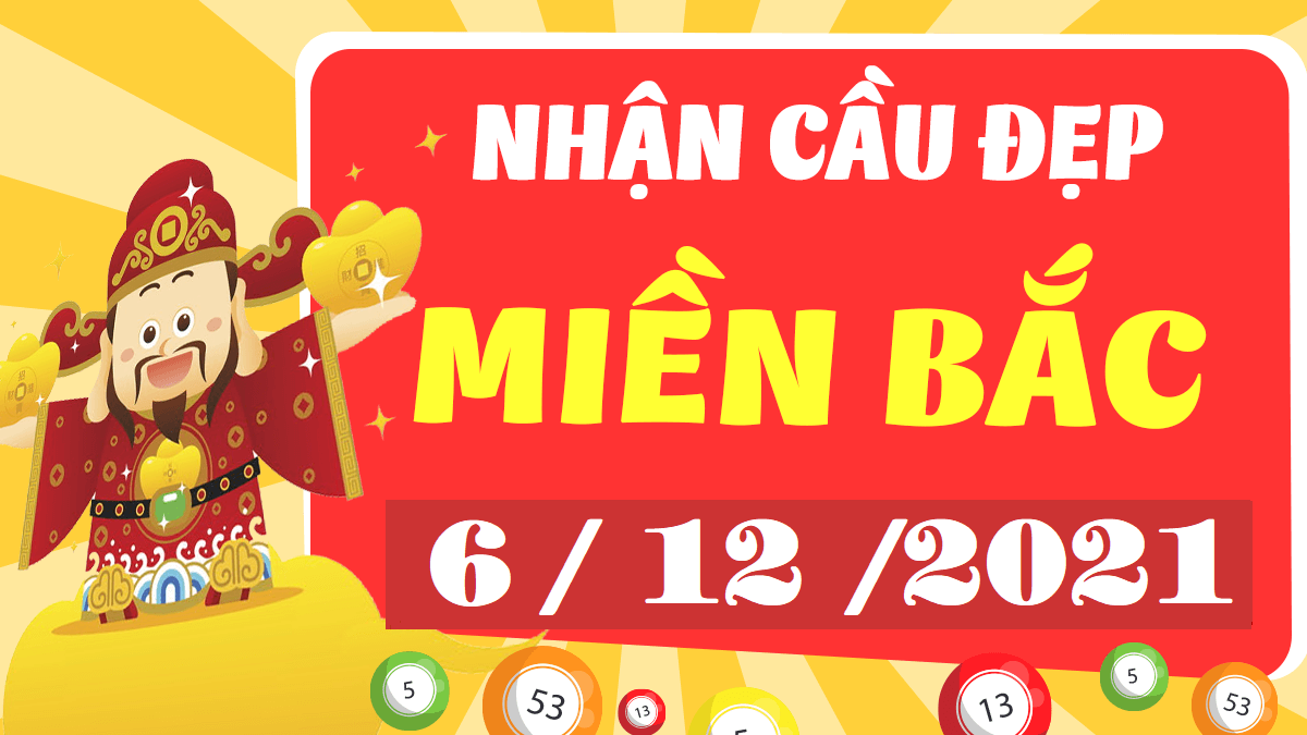 Soi cầu dự đoán XSMB 6/12/2024 – kết quả XSMB 6/12/2024 thứ 2